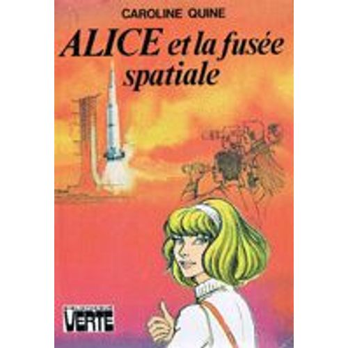 Alice Et La Fusée Spatiale