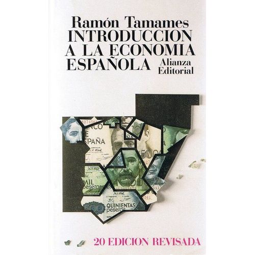 Introduccion A La Economia Espanola