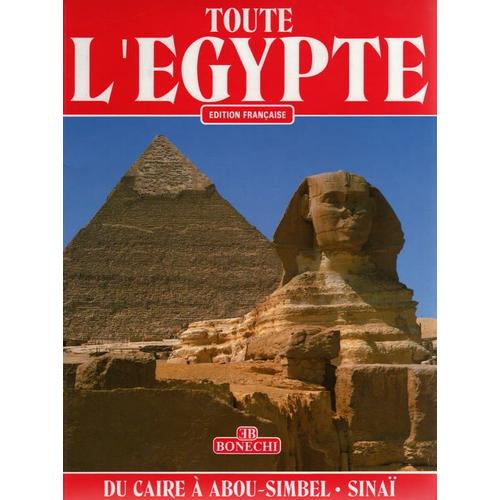 Toute L'egypte Du Caire A Abou-Simbel