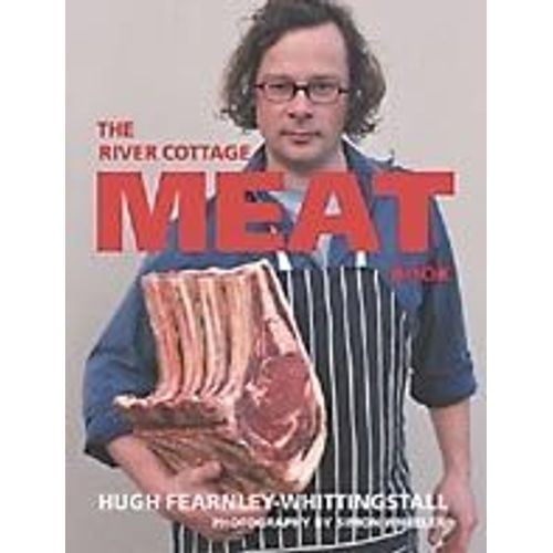 The River Cottage Meat Book