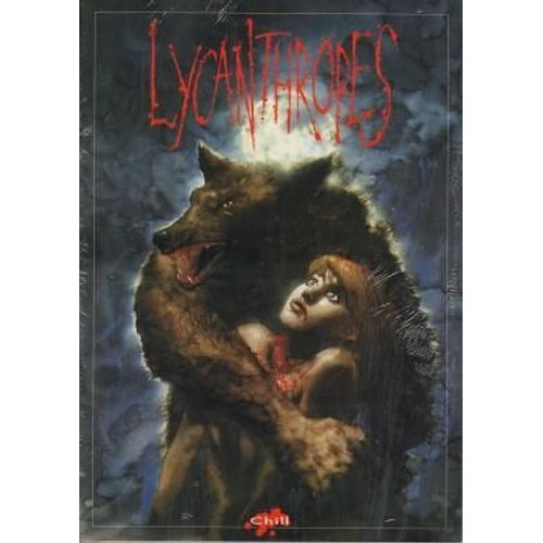 Chill 2nde Edition : Lycanthropes