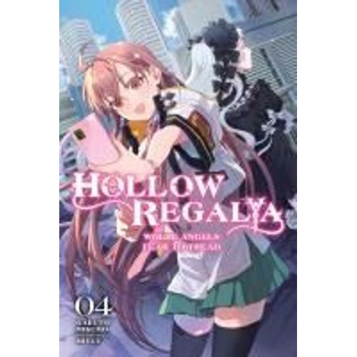 Hollow Regalia, Vol. 4 (Light Novel)