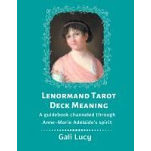 Lenormand Tarot Deck Meaning