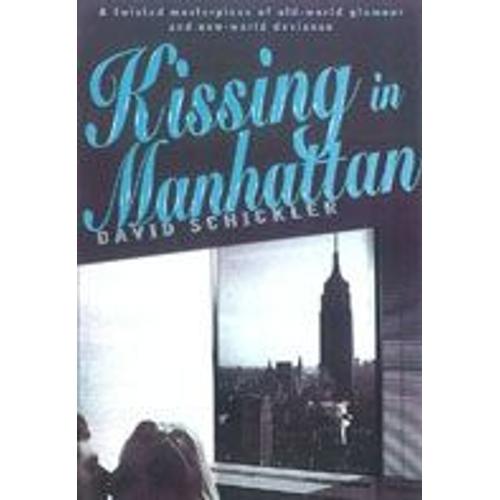 Kissing In Manhattan