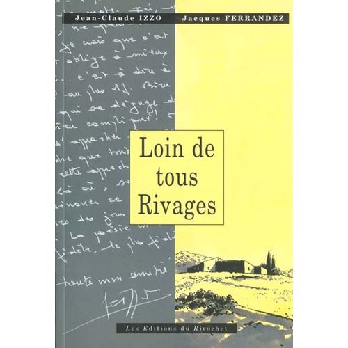 Loin De Tous Rivages