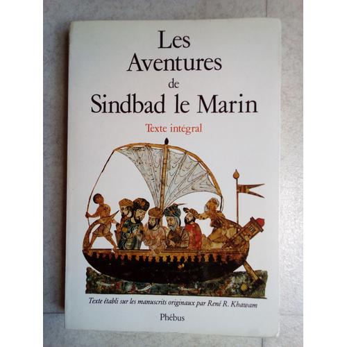 Les Aventures De Sinbad Le Marin - Traduction De René.R Khawam- Phebus