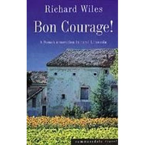 Bon Courage!
