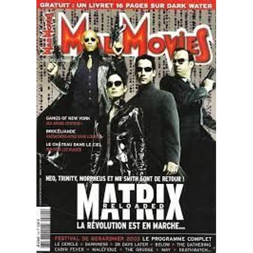 Mad Movies N° 149 _ Janvier 2003 _ Matrix 2 : Reloaded / Gangs Of New York / Brocéliande / Le Château Dans Le Ciel / Festival Gerardmer 2023 / + Livret De 16 Pages Sur Dark Water