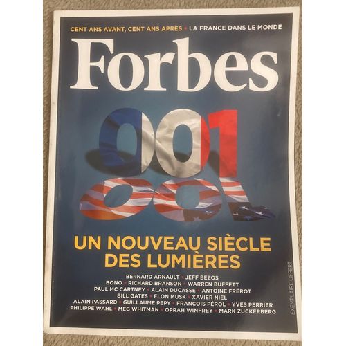 Forbes Magazine France N 01 - 10-12/2017 - Un Nouveau Siècle Des Lumières - Bernard Arnault, Jeff Bezos, Bill Gates, Elon Musk, Xavier Noël, Mark Zuckerberg, Warren Buffett, Richard Branson…