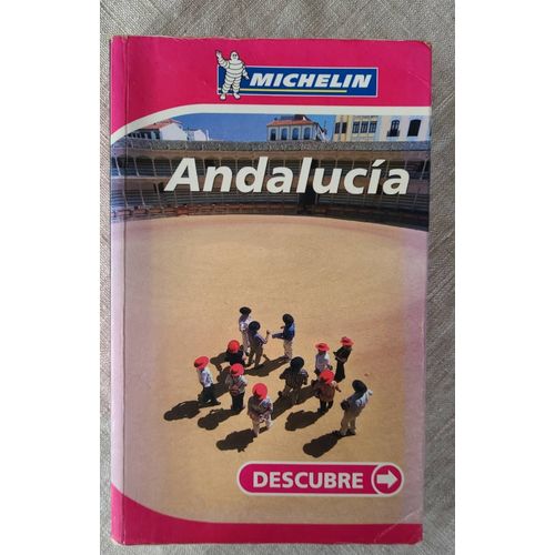 Andalucia Guide Michelin 2007..