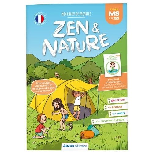 Mon Cahier De Vacances Zen Et Nature - De La Ms À La Gs, Avec Un Livret D'activités Zen "Calme Et Attentif Comme Une Grenouille