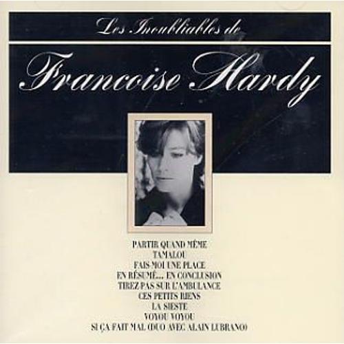 Les Inoubliables De Francoise Hardy