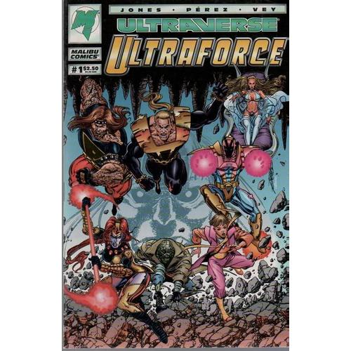 Ultraforce  N° 1 : "The Force Be With You" (Dessins : George Pérez / Scénario : Gerard Jones)