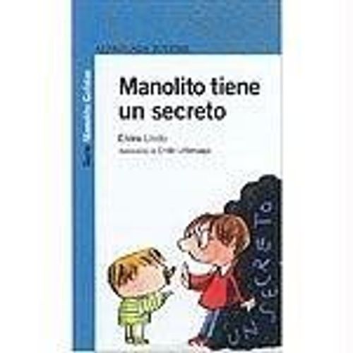 Manolito Gafotas - Manolito Tiene Un Secreto