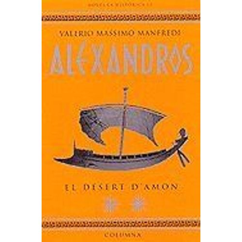 Alexandros, El Desert D'amon