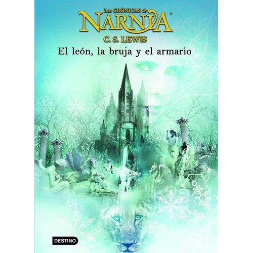 Cronicas De Narnia - Tome 2 (El Leon, La Bruja Y El Armario)