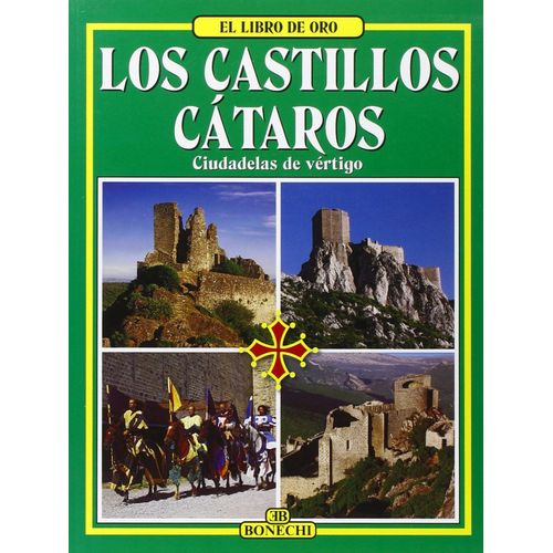 I Castelli Catari. Ediz. Spagnola