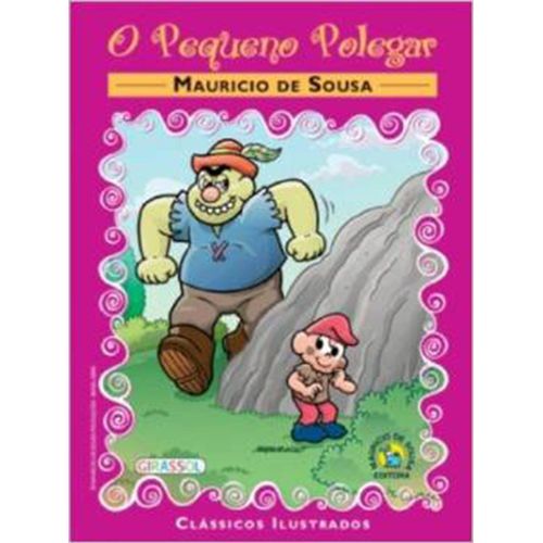 O Pequeno Polegar - Coleção Clássicos Turma Da Mônica