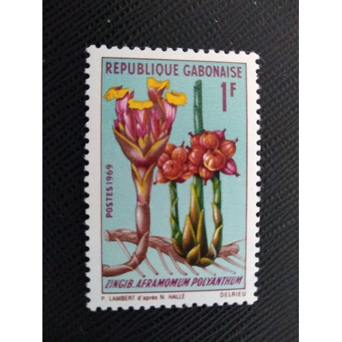 Timbre Gabon Yt 243 Plantes Africaines Aframomum Polyanthum Espèces De Gingembre 1969 ( 091208 )