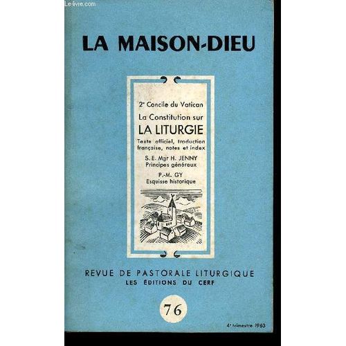 2e Concile Du Vatican - La Constitution Sur La Liturgie - Texte Officiel, Traduction Franaise, Notes Et Index - S. E. Mgr H. Jenny Principes Gnraux - P.-M. Gy Esquisse Historique - N76 - ...   de COLLECTIF / MARTIMORT A.-G. / ROGUET A.-M.