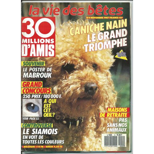 30 Millions D'amis 01/11/1987 Eddy Barclay, Marie-Pierre Casey, Christian Combaz, Paul-Loup Sulitser, Douchka, Maurice Druon,  Osseja Concours Des Chiens De Berger, Le Siamois, Le Caniche Nain