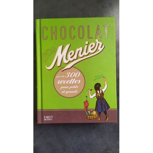 300 Recettes Chocolat Menier   