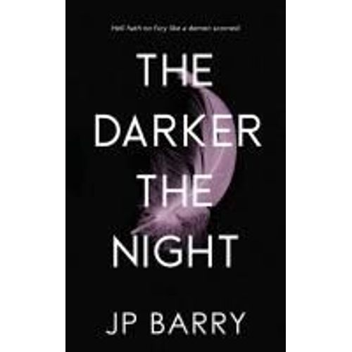 The Darker The Night