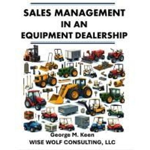 Sales Management In An Equipment Dealership