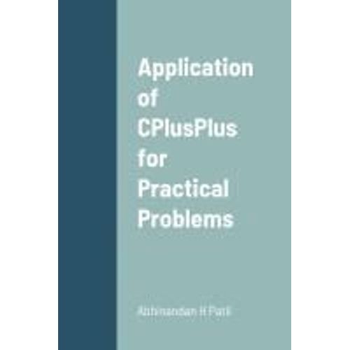 Application Of Cplusplus For Practical Problems