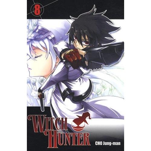 Witch Hunter - Tome 8