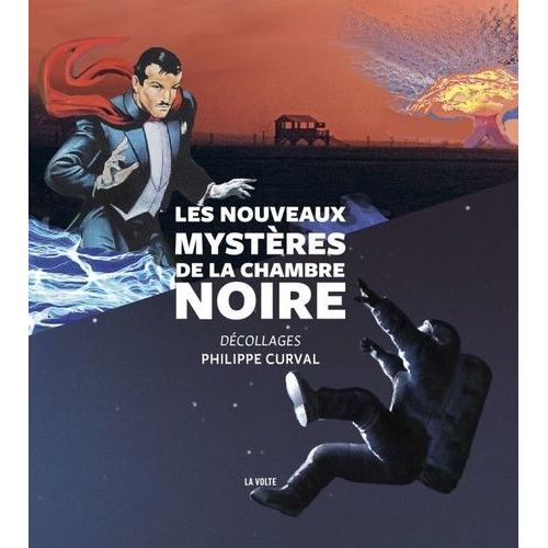 Les Nouveau Mystères De La Chambre Noire - Décollages