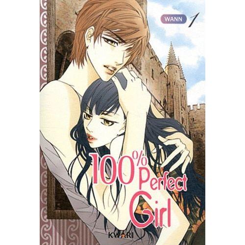 100% Perfect Girl - Tome 1