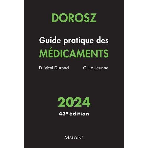 Guide Pratique Des Médicaments Dorosz