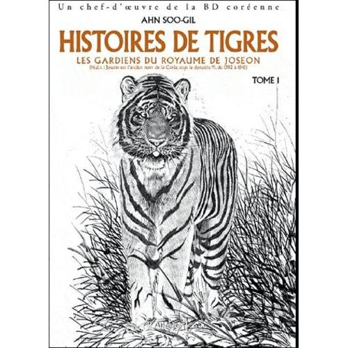 Histoires De Tigres - Tome 1