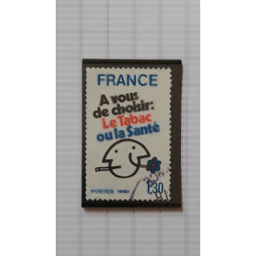 L87 -- Timbre Oblitéré France N ° 2080 -- Année 1980 -- " Lutte Contre Le Tabagisme, D'aprés Une Affiche De L'oms ".
