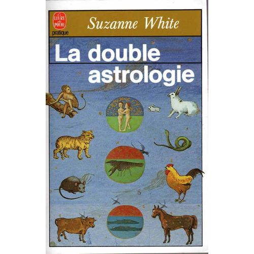 La Double Astrologie
