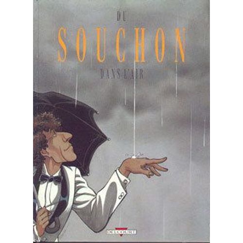 Du Souchon Dans L'air