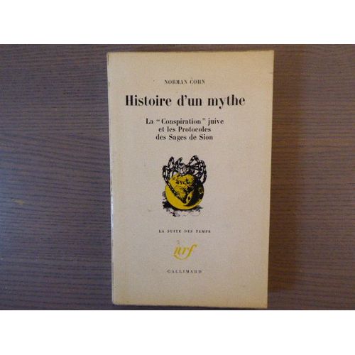 Histoire D'un Mythe. "La Conspiration" J
