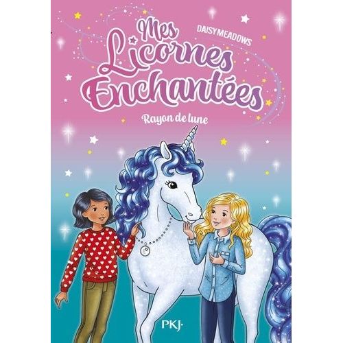 Mes Licornes Enchantées - Tome 5 - Astre D'argent