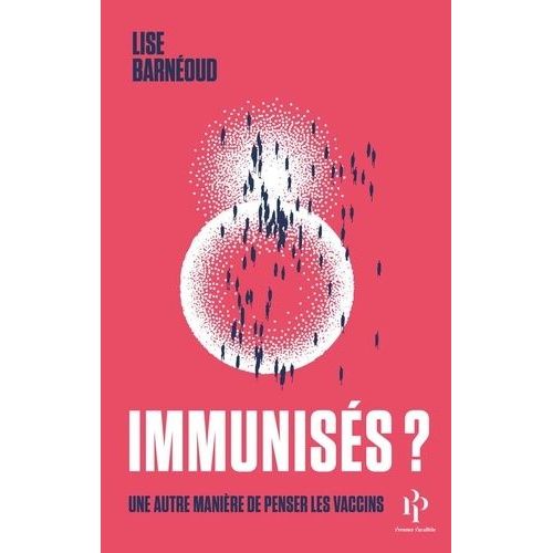 Immunisés ?