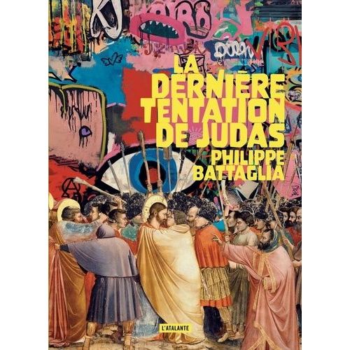 La Dernière Tentation De Judas