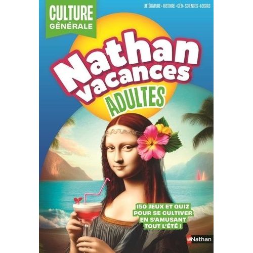 Nathan Vacances Adulte - Culture Générale