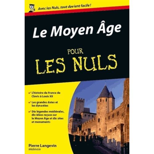 Le Moyen-Age Pour Les Nuls