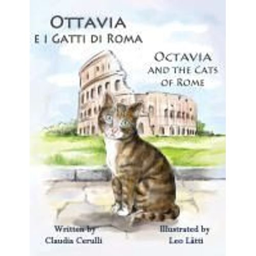 Ottavia E I Gatti Di Roma - Octavia And The Cats Of Rome