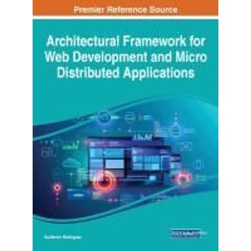 Architectural Framework For Web Development And Micro Distributed Applications