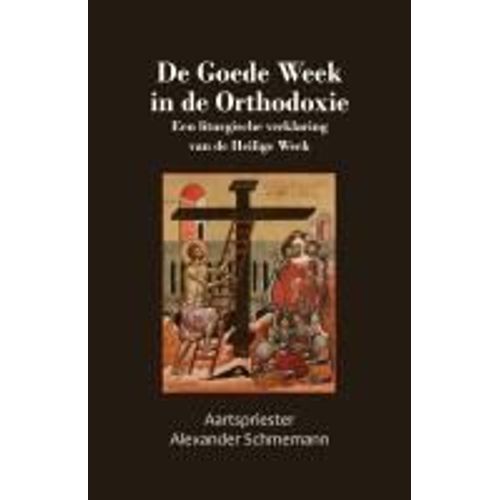 De Goede Week In De Orthodoxie