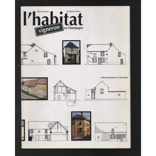 L Habitat Vigneron En Champagne