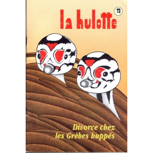 La Hulotte N° 72 : Divorce Chez Les Grèbes Huppés