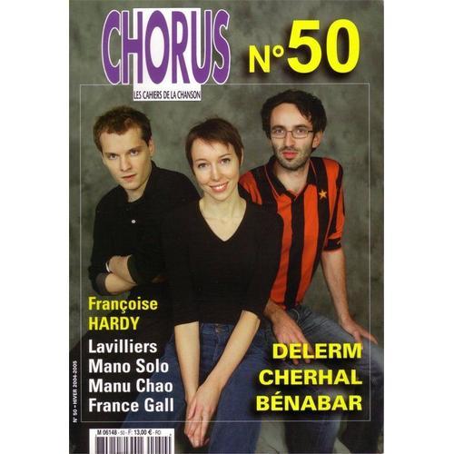CHORUS 50 2004 Cahiers Chanson LAVILLIERS HARDY F DELERM CHERHAL BENABAR F GALL 