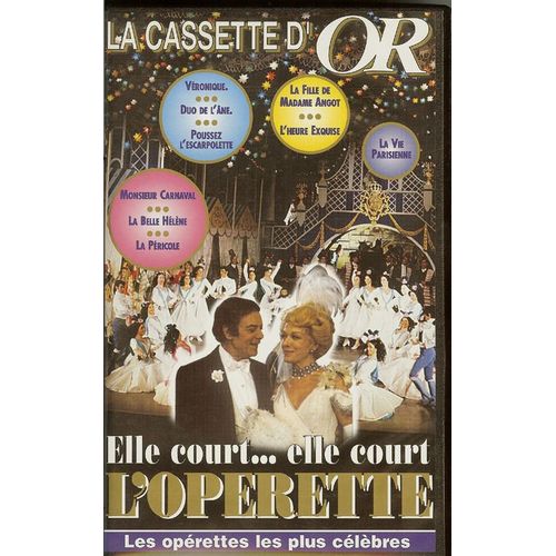Elle Court... Elle Court... L' Opérette ( La Cassette D'or )